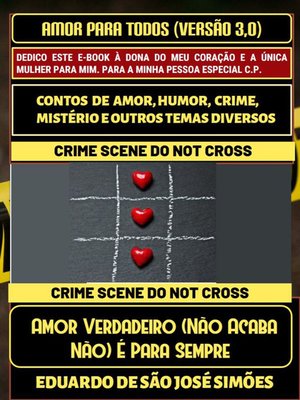 cover image of Amor Para Todos (Versão 3.0)--Amor Verdadeiro (Não Acaba Não) É Para Sempre